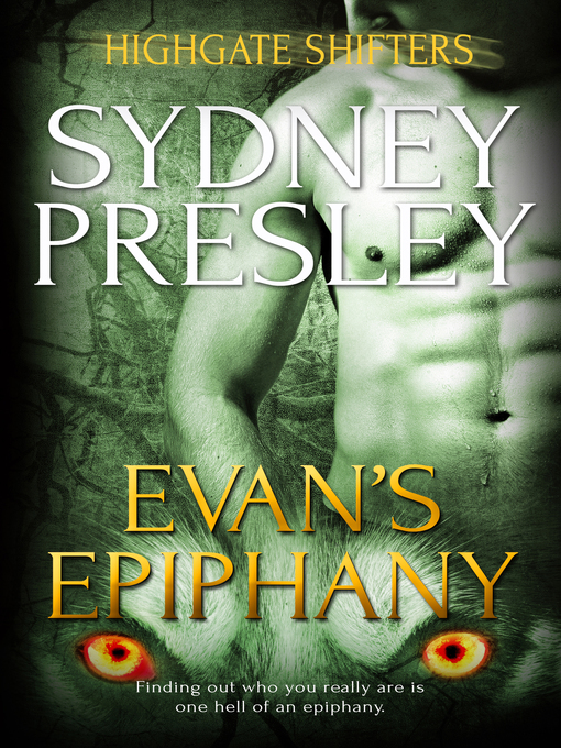 Title details for Evan's Epiphany by Sydney Presley - Available